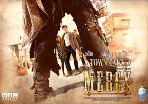 DOCTOR WHO - Season 7 - "A Town Called Mercy" poster | ©2012 BBC