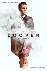 LOOPER movie poster | ©2012 TriStar Pictures/Film District