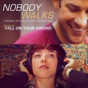 NOBODY WALKS soundtrack | ©2012 Lakeshore Records