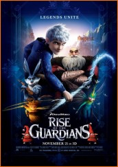 RISE OF THE GUARDIANS movie poster | ©2012 DreamWorks