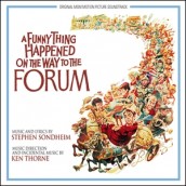 A FUNNY THING HAPPENED ON THE WAY TO THE FORUM (1,000 expanded edition) soundtrack | ©2012 Quartet Records