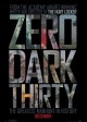 ZERO DARK THIRTY movie poster | ©2012 Sony Pictures