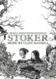 STOKER soundtrack | ©2013 Milan Records