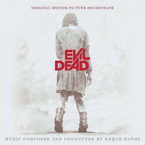 THE EVIL DEAD soundtrack | ©2013 La La Land Records