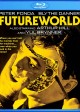 FUTUREWORLD Blu-ray | ©2013 Syfy