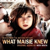 WHAT MAISE KNEW soundtrack | ©2013 Milan Records