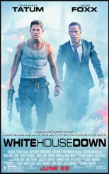 WHITE HOUSE DOWN movie poster | ©2013 Sony Pictures