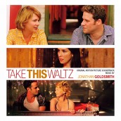 TAKE THIS WALTZ soundtrack | ©2013 Movie Score Media
