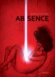 ABSENCE movie poster | ©2013 Cinedigm