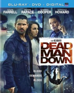 DEAD MAN DOWN | (c) 2013 Sony Pictures Home Entertainment