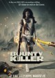 Bounty Killer Poster | (c) 2013 Kickstart Productions