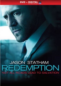 REDEMPTION | (c) 2013 Lionsgate Home Entertainment REDEMPTION | (c) 2013 Lionsgate Home Entertainment