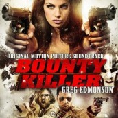 BOUNTY KILLER soundtrack | ©2013 Lakeshore Records