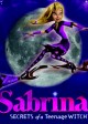 SABRINA, SECRETS OF A TEENAGE WITCH | ©2013 The Hub