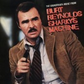 SHARKY'S MACHINE soundtrack | ©2013 Varese Sarabande Records