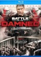 BATTLE OF THE DAMNED | © 2014 Anchor Bay Films