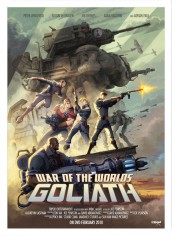 WAR OF THE WORLDS: GOLIATH poster | ©2014 Anderson Digital
