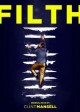 FILTH soundtrack | ©2014 Milan Records