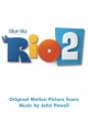 RIO 2 soundtrack | ©2014 Sony Classics