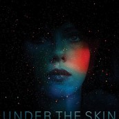 UNDER THE SKIN soundtrack | ©2014 Milan Records