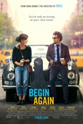 BEGIN AGAIN movie poster | ©2014 The Weinstein Company