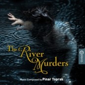 THE RIVER MURDERS soundtrack | ©2014 Caldera Records