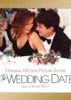 THE WEDDING DATE: THE RECEPTION EDITION soundtrack | ©2014 Buysoundtrax