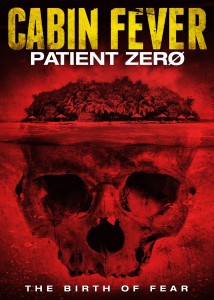 CABIN FEVER PATIENT ZERO | © 2014 Image Entertainment
