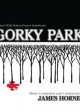 GORKY PARK soundtrack | ©2014 Intrada Records