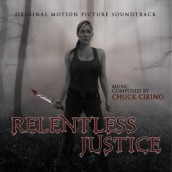 RELENTLESS JUSTICE soundtrack | ©2014 Buysoundtrax Records