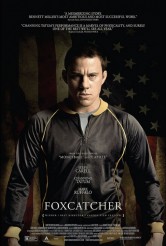 FOXCATCHER movie poster | ©2014 Sony Pictures