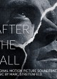 AFTER THE FALL soundtrack | ©2014 Lakeshore Records