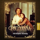 POLLYANA soundtrack | ©2014 Caldera Records