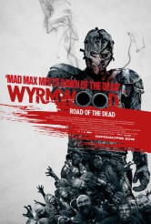WYRMWOOD: ROAD OF THE DEAD | © 2015 IFC Midnight