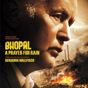 BHOPAL: A PRAYER FOR RAIN soundtrack | ©2015 Movie Score Media