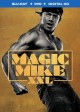 MAGIC MIKE XXL | © 2015 Warner Home Video