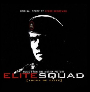 ELITE SQUAD soundtrack | ©2015 Milan Records