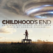 CHILDHOOD'S END soundtrack | ©2016 Lakeshore Records