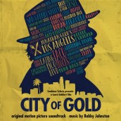 CITY OF GOLD soundtrack | ©2016 Lakeshore Records