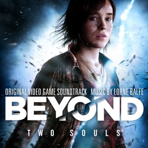 BEYOND: TWO SOULS soundtrack | ©2016 Lakeshore Records