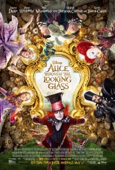ALICE THROUGH THE LOOKING GLASS poster | ©2016 Walt Disney Pictures