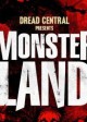 MONSTERLAND poster | ©2016 RLJ Entertainment/Dread Central