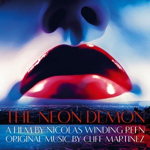 THE NEON DEMON soundtrack | ©2016 Milan Records