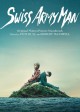 SWISS ARMY MAN soundtrack | ©2016 Lakeshore Records