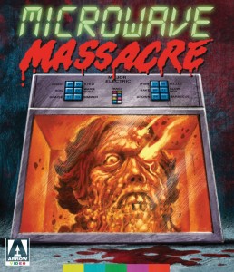 MICROWAVE MASSACRE | © 2016 Arrow Video