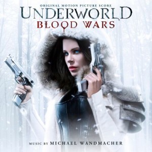 UNDERWORLD: BLOOD WARS soundtrack | ©2017 Lakeshore Records