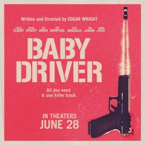BABY DRIVER movie poster | ©2017 Sony/TriStar