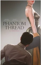 PHANTOM THREAD movie poster | ©2017 Focus Features