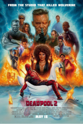 DEADPOOL 2 poster | ©2018 Fox