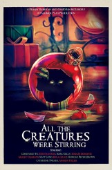 ALL THE CREATURES WERE STIRRING | © 2018 ELJ Entertainment